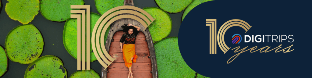 DIGITRIPS anniversary campaign ten years 2025 - the easy way to sell travel