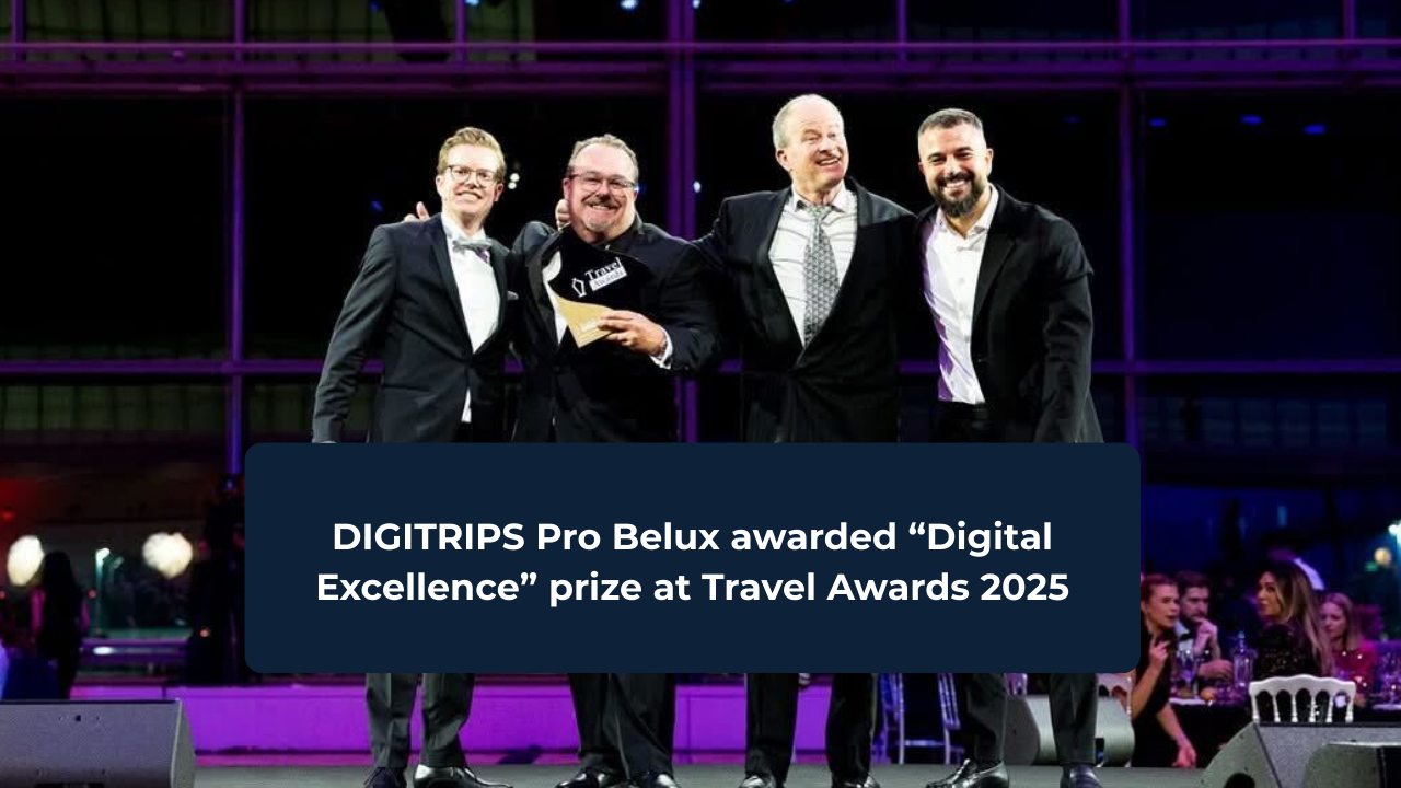 DIGITRIPS Pro Belux at Travel Awards 2025
